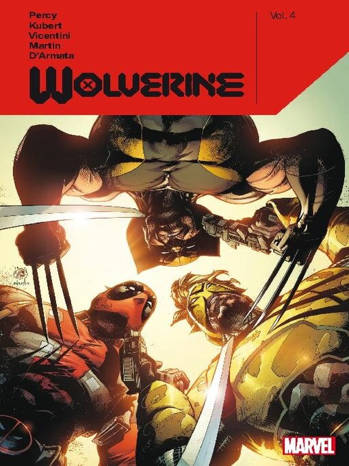 Titeldetails für Wolverine By Benjamin Percy, Volume 4 nach Benjamin Percy - Verfügbar